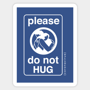 Please do not HUG I Coronavirus Design Sticker